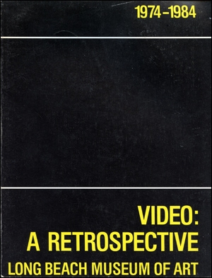 Video : A Retrospective 1974 - 1984