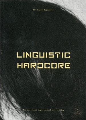 The Happy Hypocrite – Linguistic Hardcore