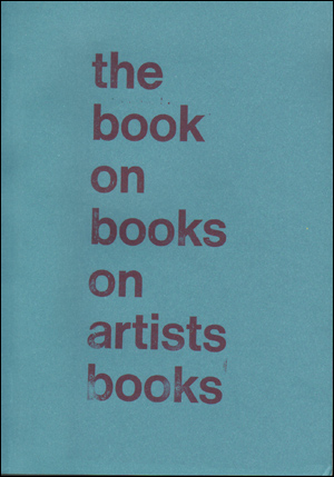 The Book on Books on Artists' Books