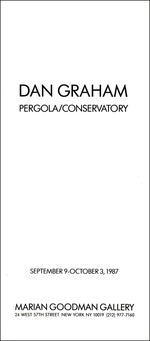 Dan Graham : Pergola / Conservatory