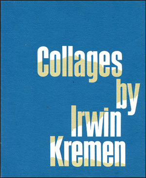 Collages by Irwin Kremen