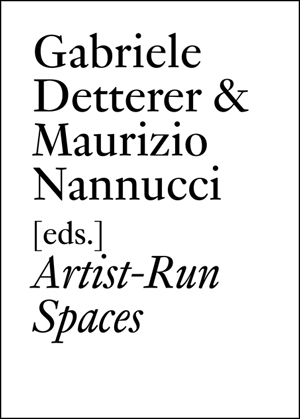 Artist-Run Spaces : Non Profit Collective Oraganizations in the 1960s & 1970s