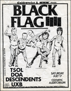 [ Black Flag at the Olympic Auditorium / Saturday July 17 ]