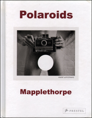 Polaroids : Mapplethorpe