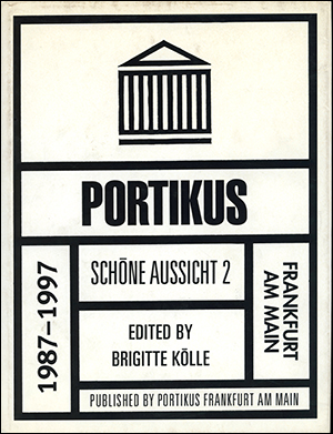 Portikus Frankfurt am Main : 1987 - 1997