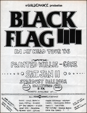 [ Black Flag at Stardust Ballroom [ In My Head ] / Saturday, January 11 ]