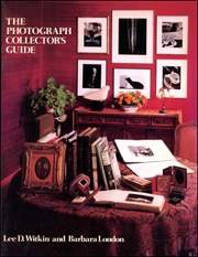 The Photograph Collector's Guide