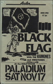 [ Black Flag With The Ramones and Minutemen at the Hollywood Paladium [ If Punx Would Unite... / We Could Do (A)ny Thing! ] / Sat. Nov. 17 ]