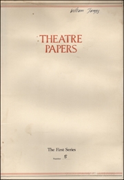 Theatre Papers : The First Series