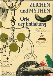 Zeichen und Mythen : Orte der Entfaltung