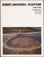 Robert Smithson : Sculpture