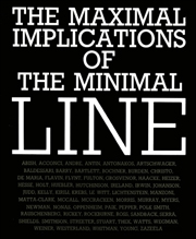 The Maximal Implications of the Minimal Line