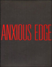 Eight Artist : The Anxious Edge