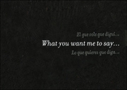 Douglas Gordon : What you Want me to Say... I'm Already Dead