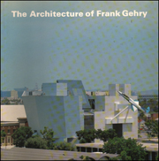 The Architecture of Frank Gehry