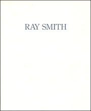 Ray Smith : New Paintings