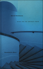 David Hammons : Blues and the Abstract Truth