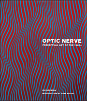 Optic Nerve : Perceptual Art of the 1960s