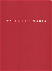 Walter De Maria : The 2000 Sculpture