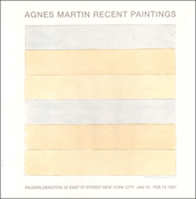 Agnes Martin : Recent Paintings