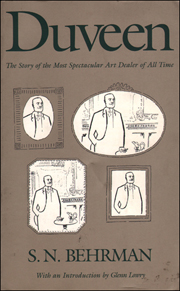 Duveen : The Story of the Most Spectacular Art Dealer of All Time