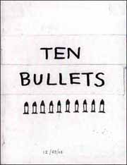 Ten Bullets