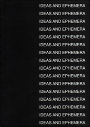 Ideas and Ephemera