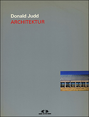 Donald Judd : Architektur