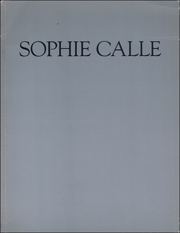 Sophie Calle : A Survey