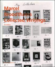 Marcel Broodthaers : Collected Writings