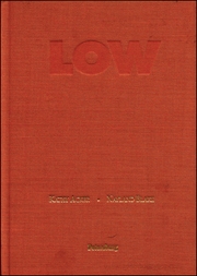 Low : Recent Works