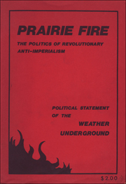 Prairie Fire : The Politics of Revolutionary Anti-Imperialism, Political Statement of the Weather Underground