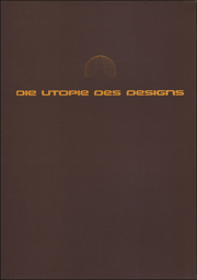 Die Utopie des Designs