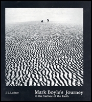 Mark Boyle's Journey to the Surface of the Earth